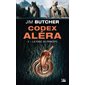 La furie du Princeps, Tome 5, Codex Aléra