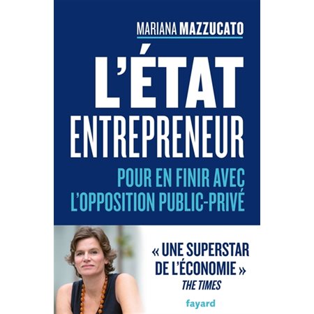 L'Etat entrepreneur