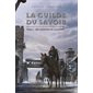 Les Gardiens de la Raison, Tome 1, La Guilde du savoir