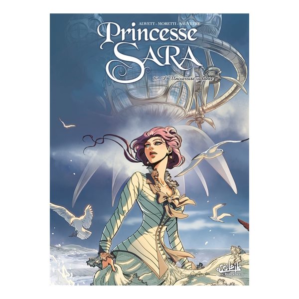 L'université volante, T. 13, Princesse Sara