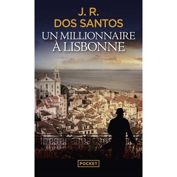 Un millionnaire à Lisbonne