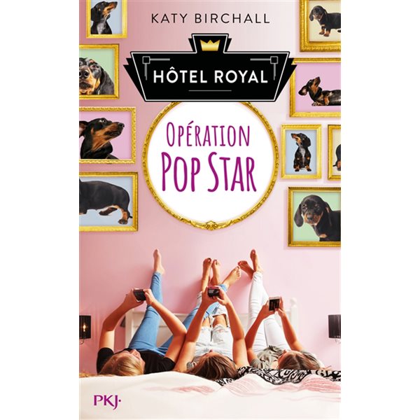 Opération popstar, Tome 1, Hôtel Royal