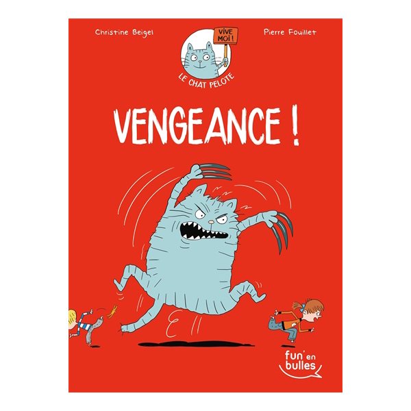 Vengeance !, Tome 2, Le chat Pelote