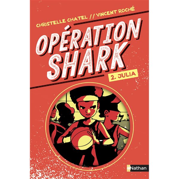 Julia, Tome 2, Opération Shark