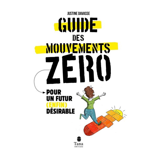 Guide des mouvements zéro