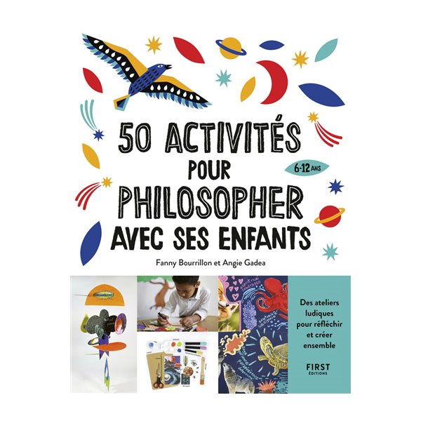 50 activités pour philosopher avec ses enfants