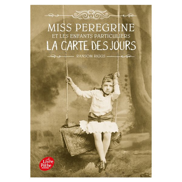 La carte des jours, Tome 4, Miss Peregrine et les enfants particuliers