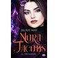 Déchaînée, Tome 4, Nora Jacobs