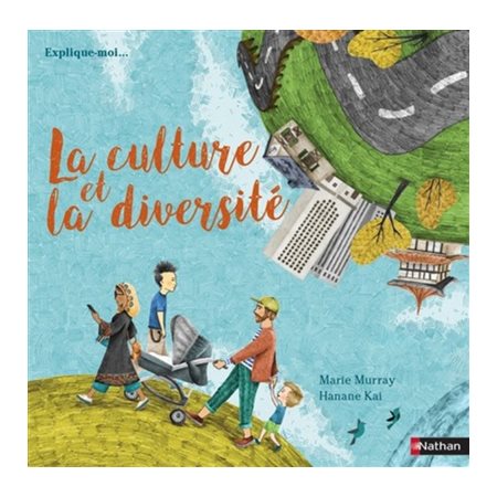 La culture et la diversité