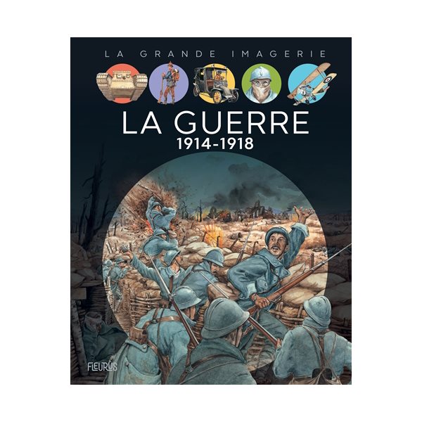 La guerre 1914-1918