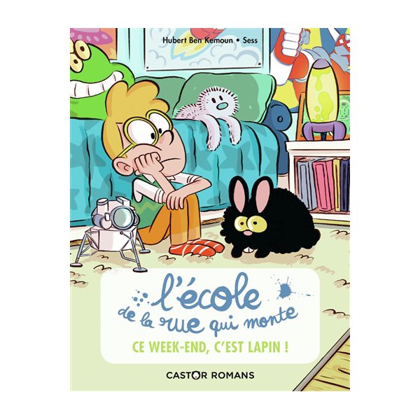 Ce week-end, c'est lapin !, Tome 2, L'Ecole de la rue qui monte