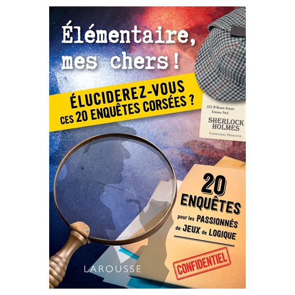 Elémentaire, mes chers !