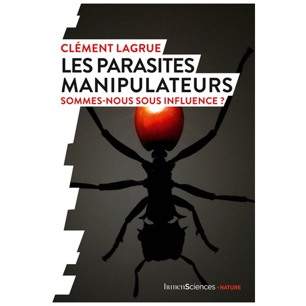 Les parasites manipulateurs