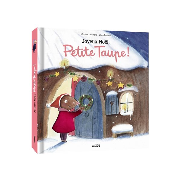 Joyeux Noël, Petite taupe !