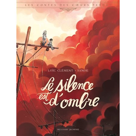 Le silence est d'ombre, Les contes des coeurs perdus