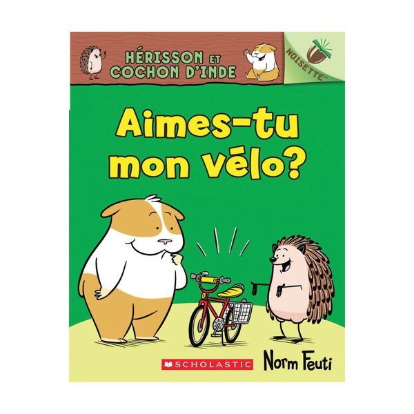 Aimes-tu mon vélo?, Tome 1, Hérisson et Cochon d'Inde