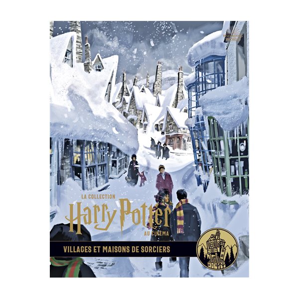 Villages et maisons de sorciers, Tome 10, La collection Harry Potter au cinéma