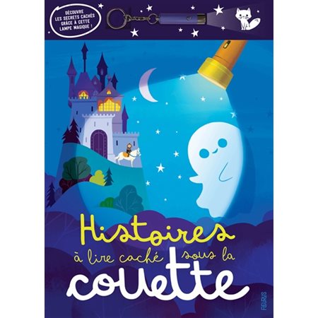 Histoires à lire caché sous la couette