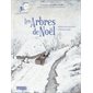 Les arbres de Noël (+CD)