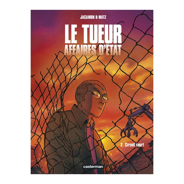 Circuit court, Tome 2, Le Tueur