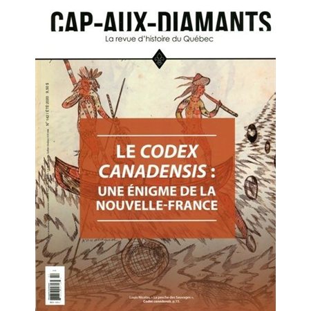 Le Codex canadensis, Tome 142, Cap -aux-Diamants
