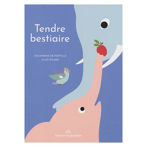 Tendre bestiaire