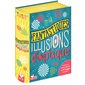 Fantastiques illusions d'optique