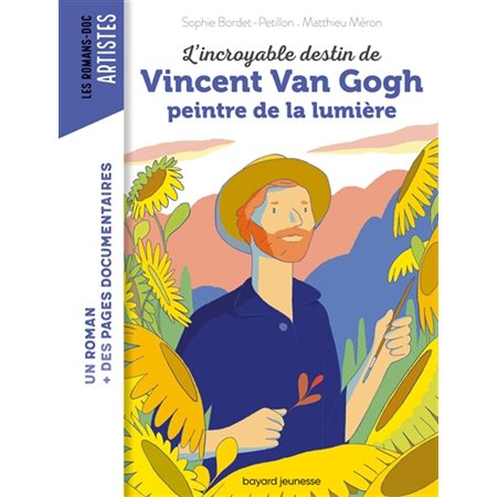 L'incroyable destin de Vincent van Gogh