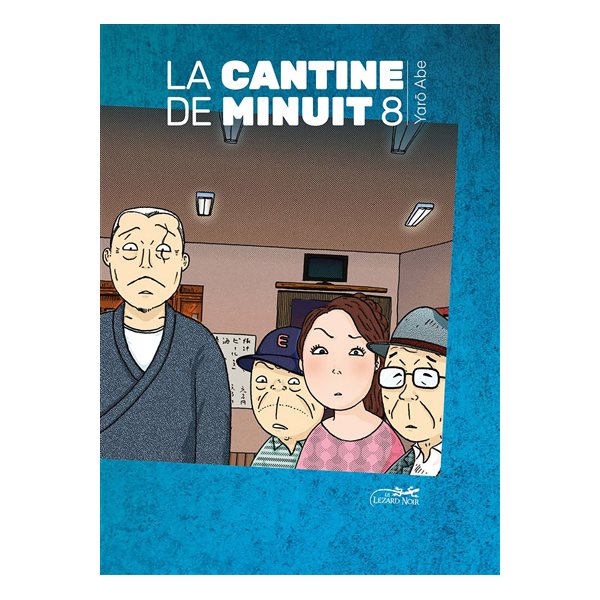 La cantine de minuit T.08