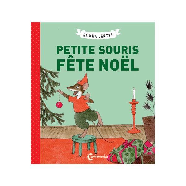 Petite Souris fête Noël, Les petites souris