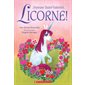 Joyeuse Saint-Valentin, Licorne!