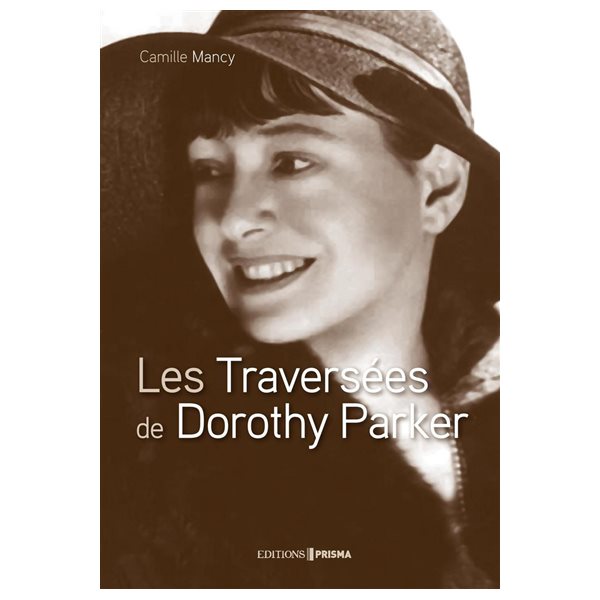 Les traversées de Dorothy Parker