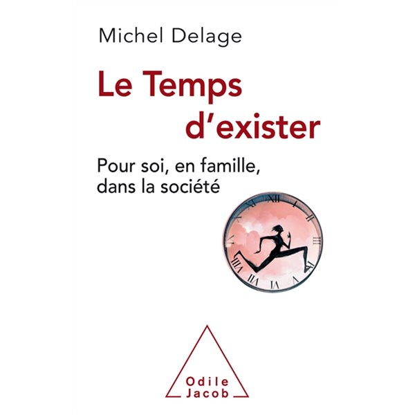 Le temps d'exister