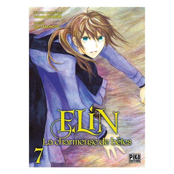 Elin la charmeuse de bêtes T. 07