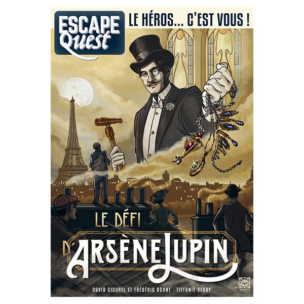 Escape quest, n° 4, Le secret d'Arsène Lupin