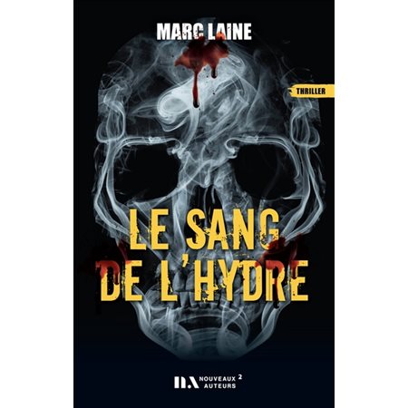 Le sang de l'hydre