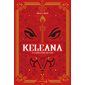 L'héritière du feu, Tome 3, Keleana