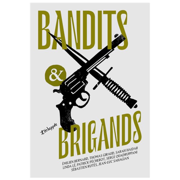 Bandits & brigands
