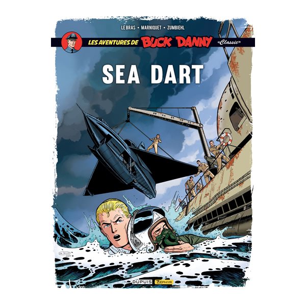 Sea Dart, Tome 7, Les aventures de Buck Danny