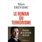 Le roman du terrorisme