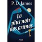 Le plus noir des crimes