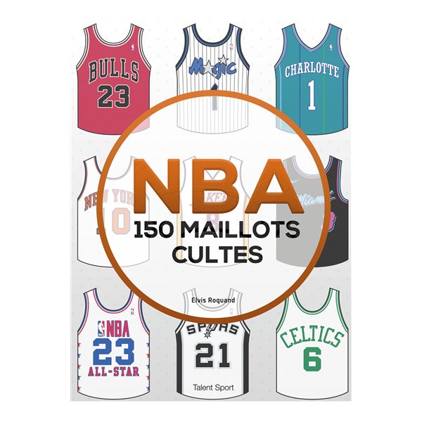 NBA 150 MAILLOTS CULTES