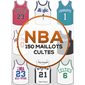 NBA 150 MAILLOTS CULTES