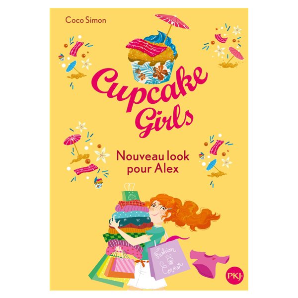 Nouveau look pour Alex, Tome 20, Cupcake girls