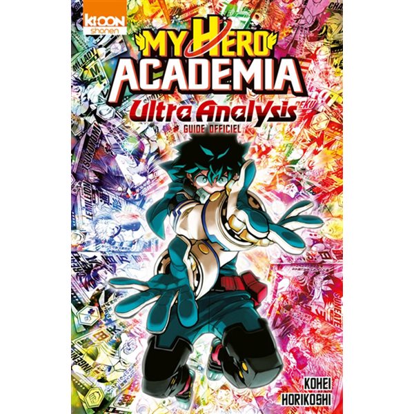 My hero academia ultra analysis : guide officiel