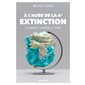 A l'aube de la 6e extinction