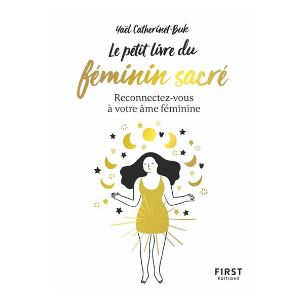 Le petit livre du féminin sacré