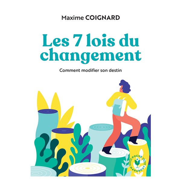 Les 7 lois du changement