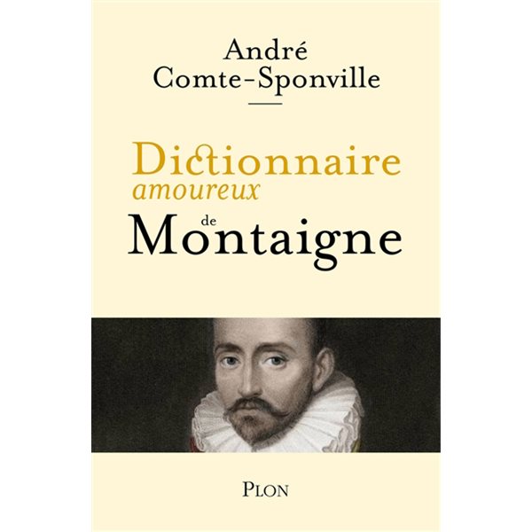 Dictionnaire amoureux de Montaigne