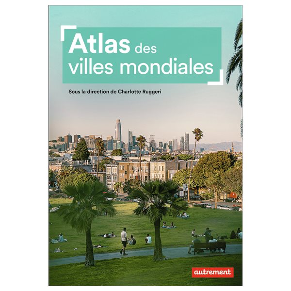 Atlas des villes mondiales